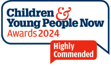 Children and Young People Now Awards 2024 - Highly Commended